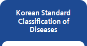 Korean Standard Classification of Diseases